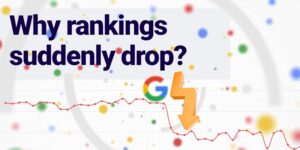 Guide to Bouncing Back When Your Website's SEO Rankings Take a Dive